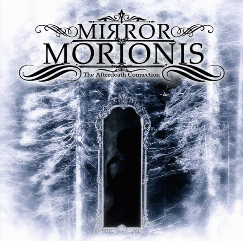 Mirror Morionis : The Afterdeath Connection
